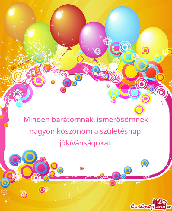 Minden barátomnak, ismerősömnek